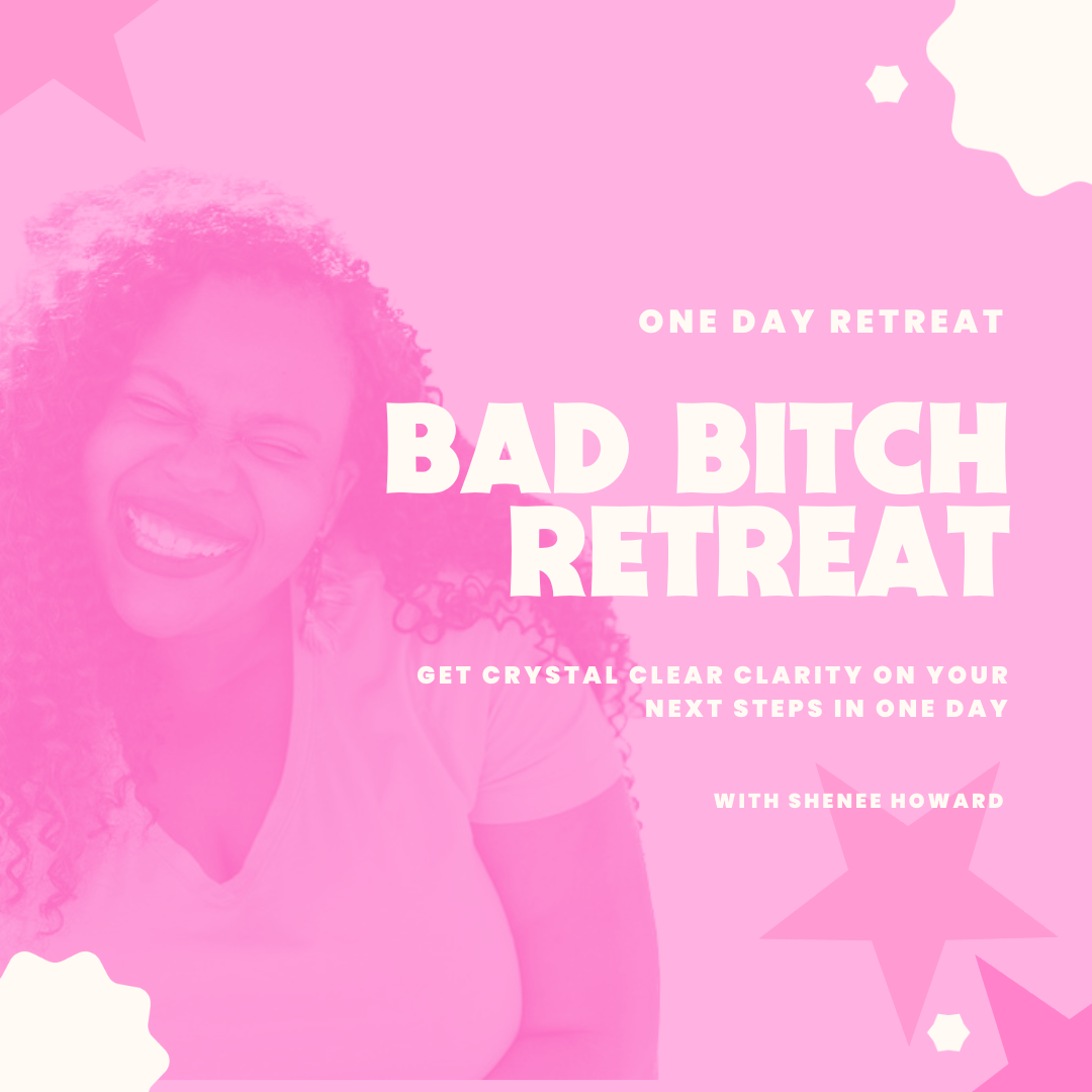 Bad Bitch Retreat
