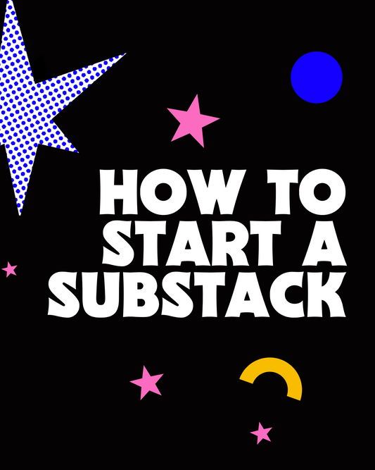 How To Start A Substack